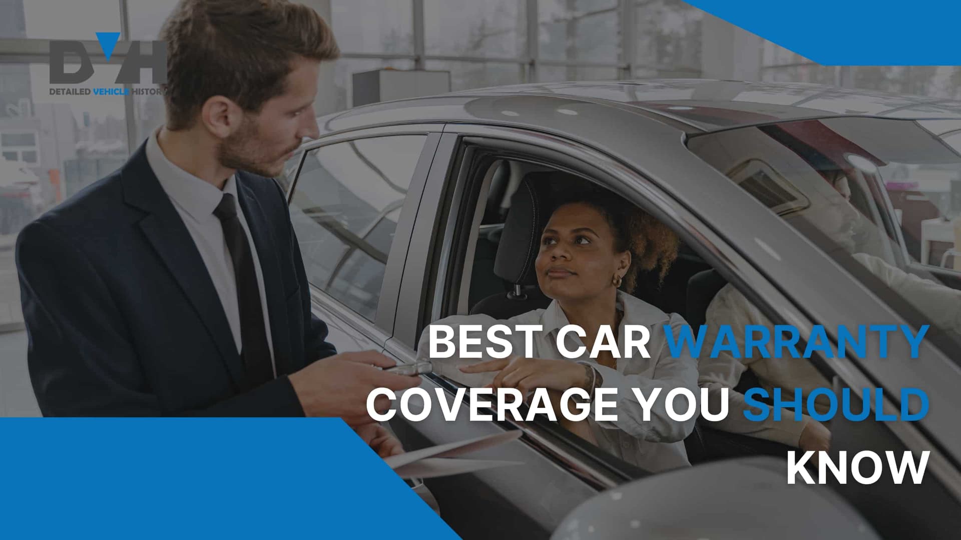 Best Car Warranty Coverage You Should Know