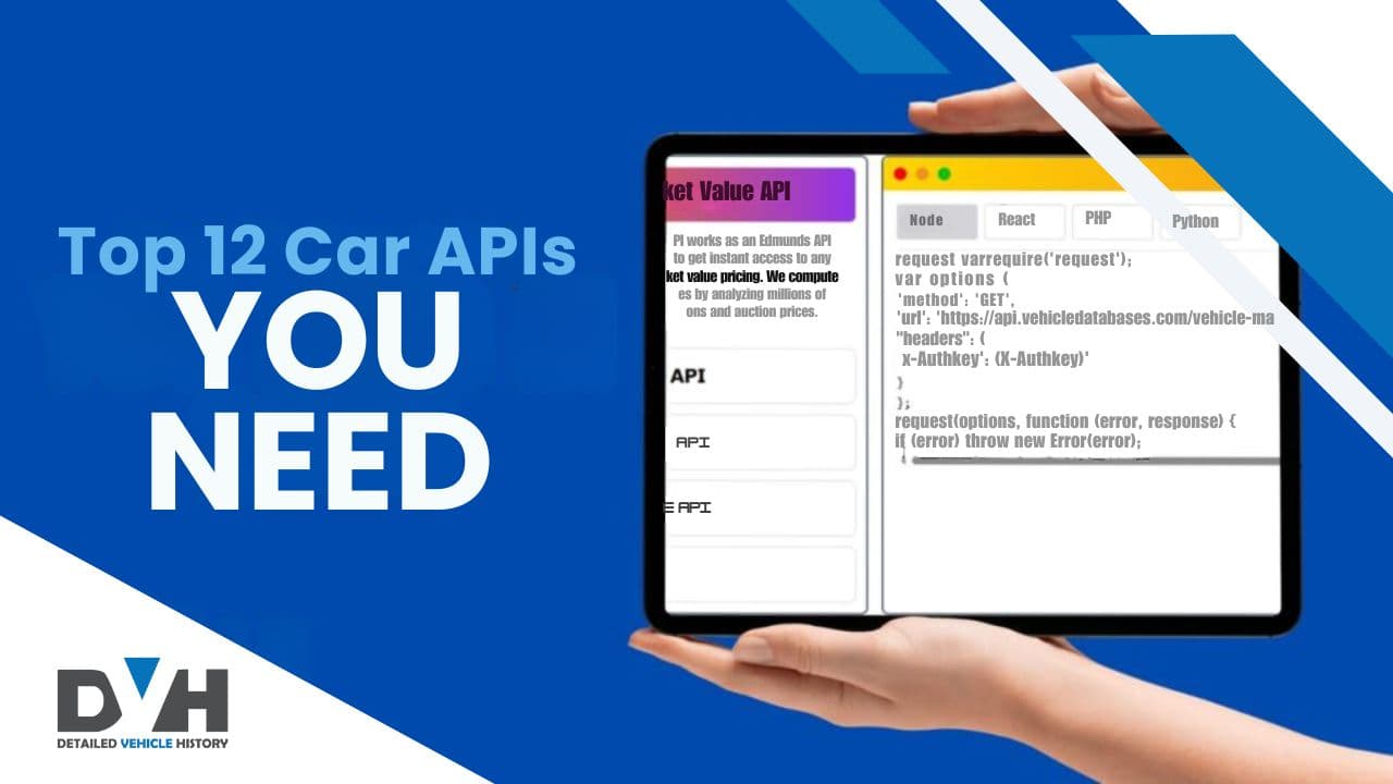 Photo of Top 12 Car APIs You Need