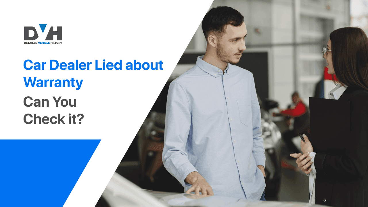 Car Dealer Lied about Warranty | Can You Check it?