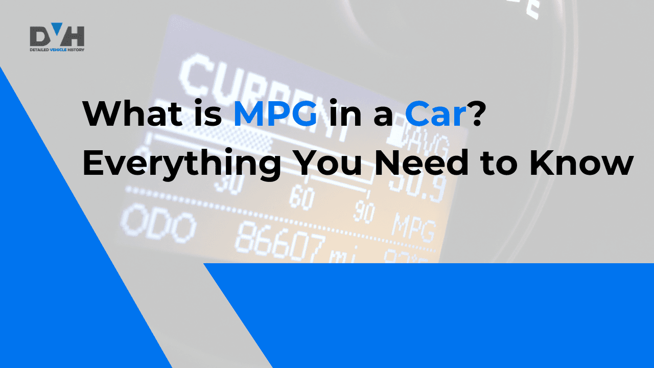 MPG Explained: Unlock Better Fuel Economy & Save Money