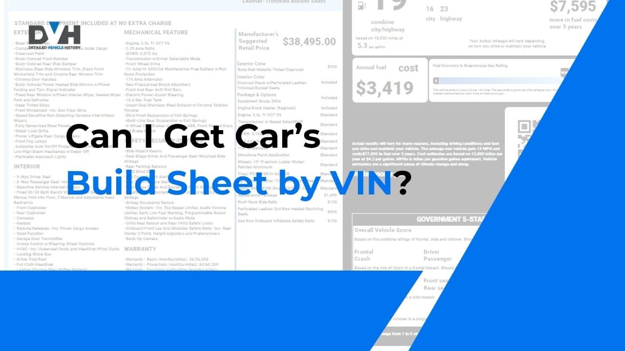 Photo of VIN Build Sheet: What It Is and How to Get One
