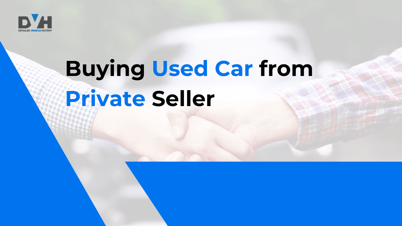 Buying a Used Car from a Private Seller