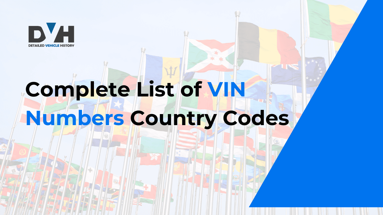 Complete List of VIN Country Codes