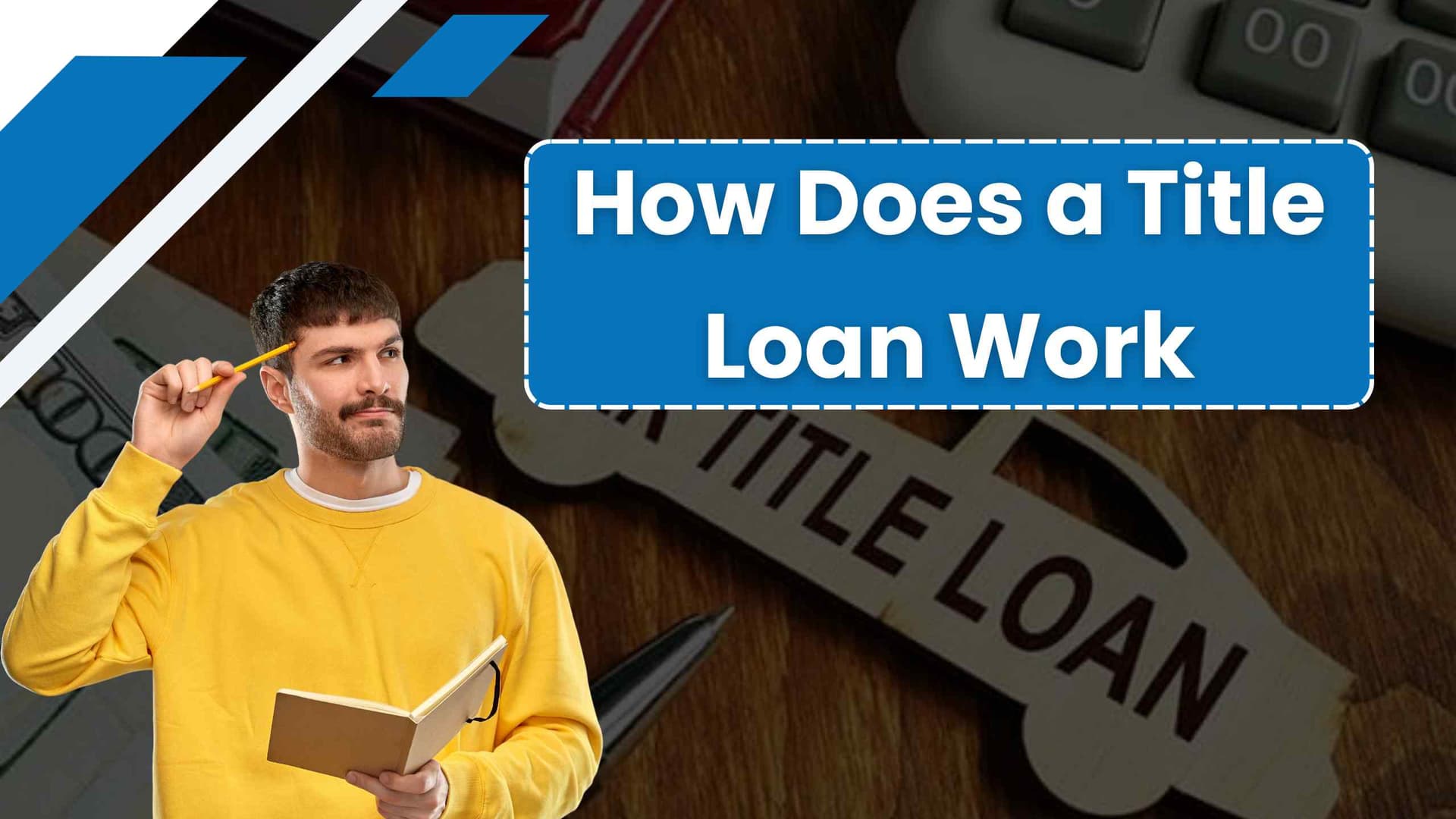 How Does a Title Loan Work?