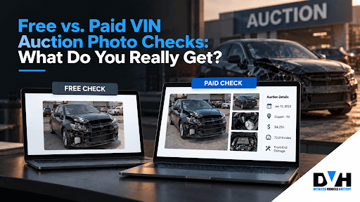 Free vs. Paid VIN Auction Photo Checks: What Do You Really Get?