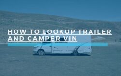 How to Lookup Trailer and Camper VIN