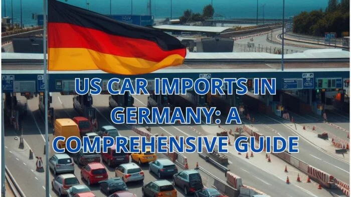 US car import to Germany