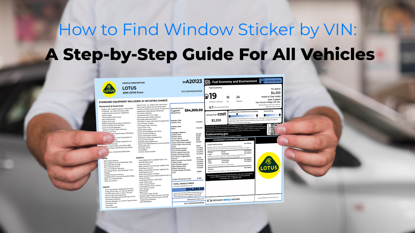 How to Find Window Sticker by VIN: A Comprehensive Guide