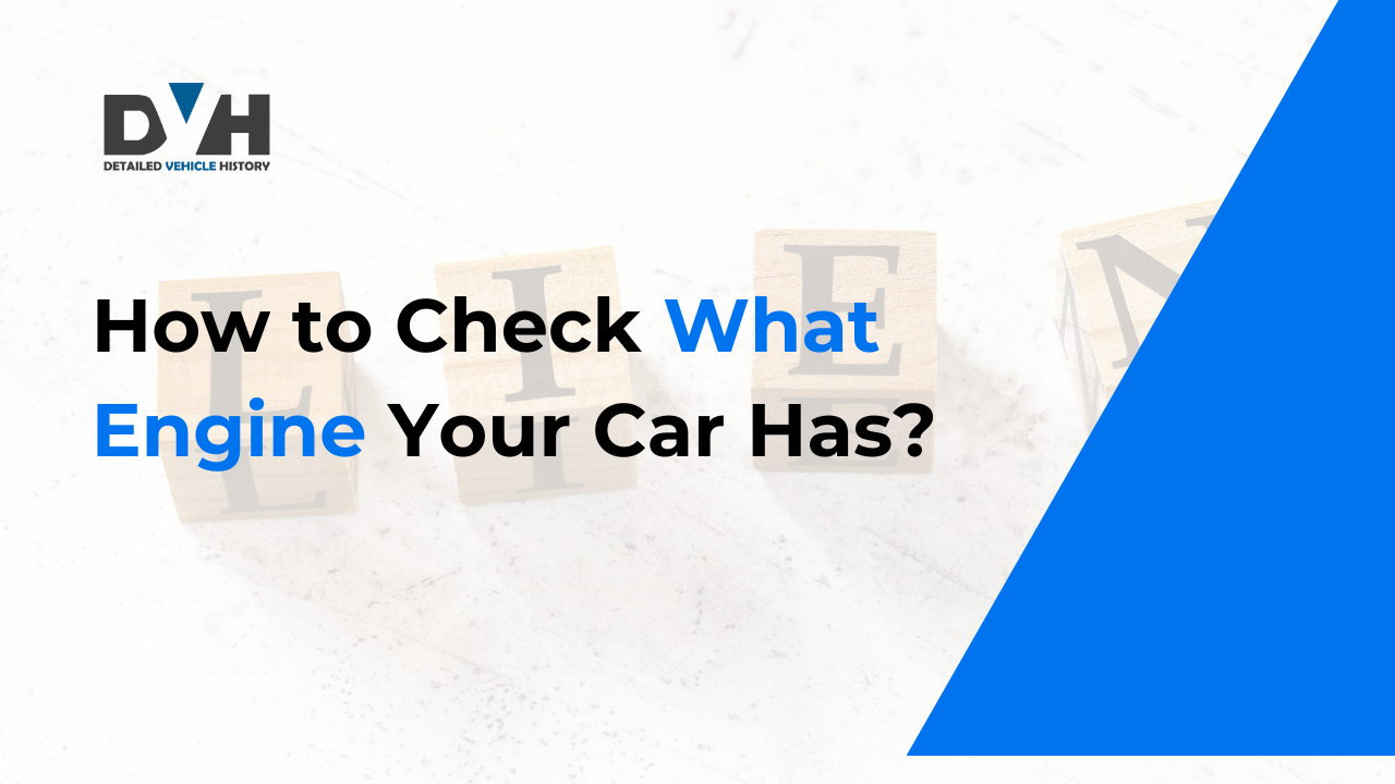 Featured image of how to check car engine type