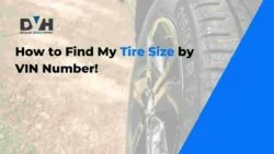 How to Find My Tire Size by VIN Number