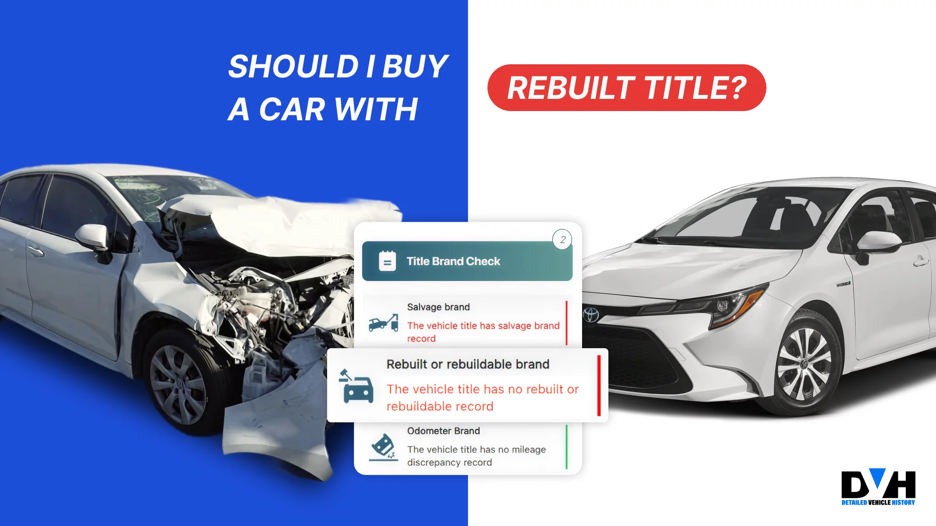 Should I Buy a Car with a Rebuilt Title