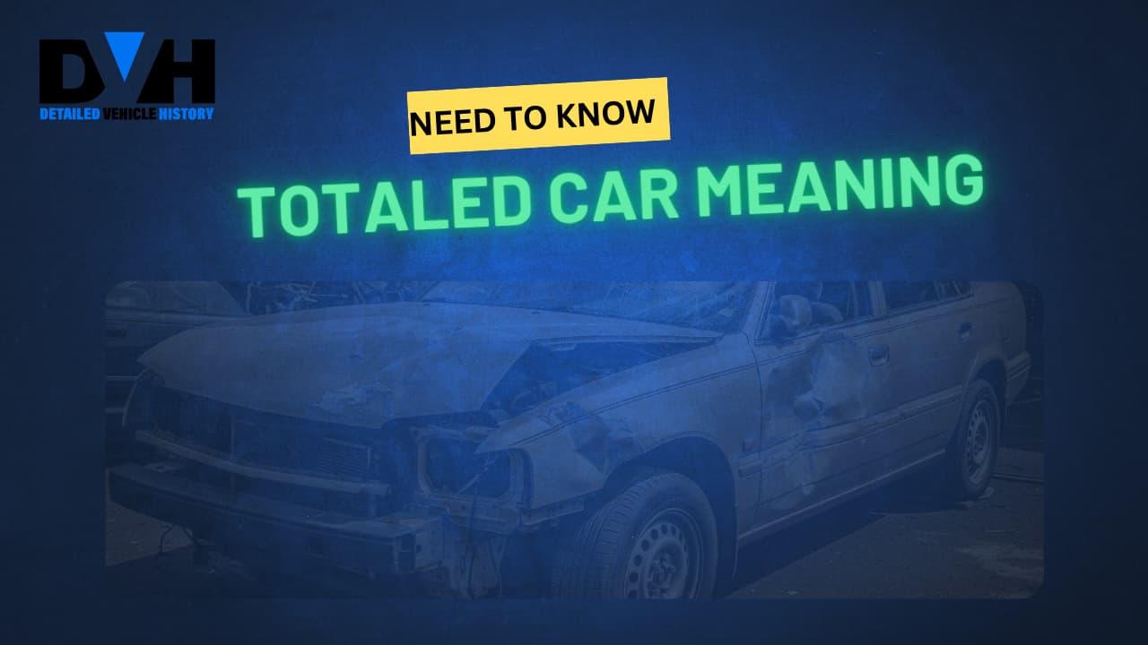 Totaled Car Meaning